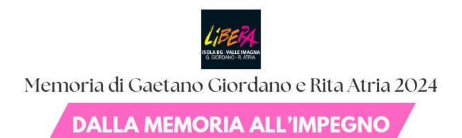 DALLA MEMORIA ALL’IMPEGNO